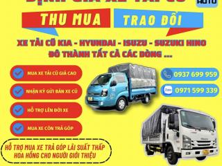 Thu Mua Xe Tải Cũ Giá Cao - Định Giá Xe Tải Cũ